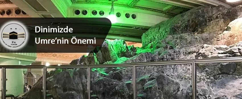 Dinimizde Umrenin Yeri, Umrenin Önemi