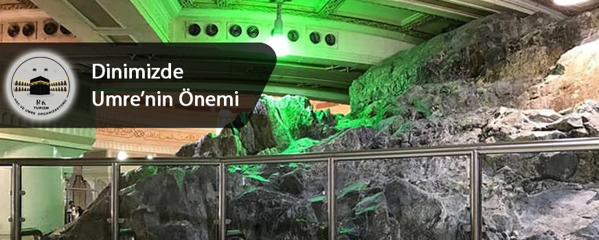 Dinimizde Umrenin Yeri, Umrenin Önemi