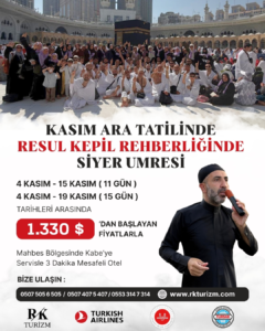 Kasım Ara Tatilinde Siyer Umresi – 14 Günlük Program