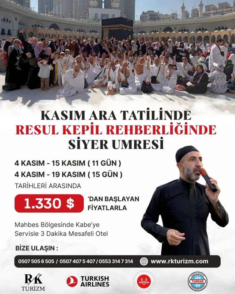kasim umresi, ara tatil umresi, siyer umresi, 10 günlük umre turları
