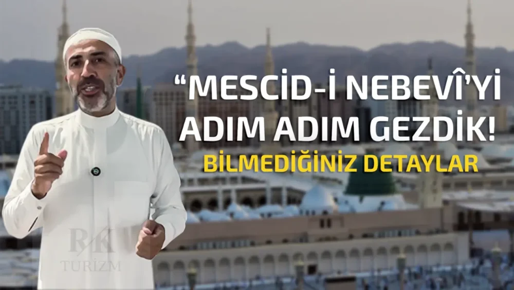 medine ziyaret yerleri, mescidi nebevi anlatımı, mescidi nebevi önemli yerler