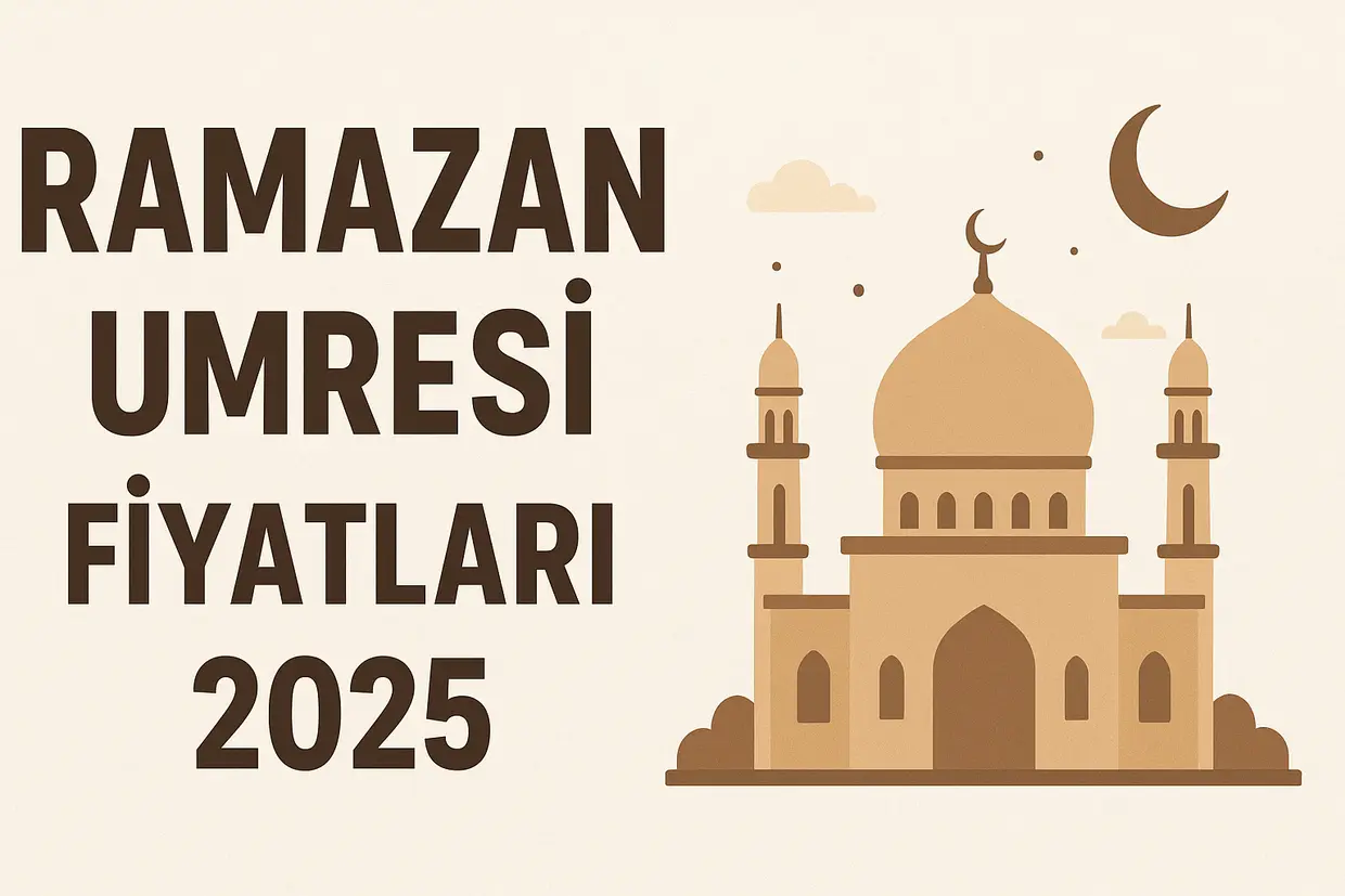 ramazan umresi, ramazan umre fiyatları