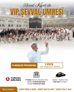VIP Şevval Umresi - 8 Günlük