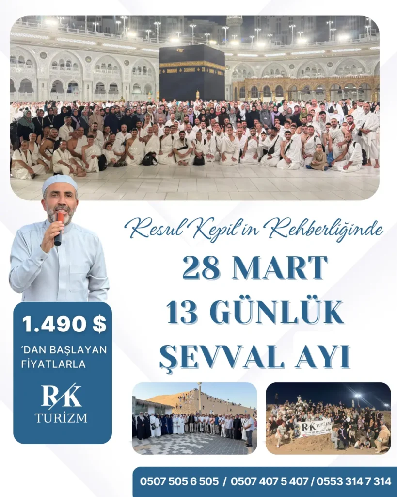 28 mart - 13 günlük umre programı - şevval umresi