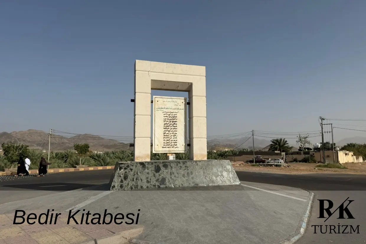 bedir kitabesi, bedir anıtı, bedir meydanı, bedir şehitliği