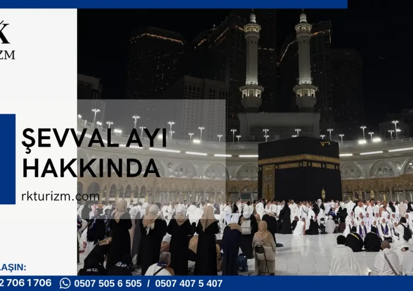 şevval ayı, sevval ayi ne zaman, sevval ayi ne zaman bitiyor, sevval ayı ne zaman, sevval ayı ne zaman bitiyor